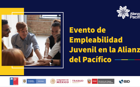 Inscríbase al Evento sobre Empleabilidad Juvenil en la Alianza del Pacífico que se realizará este 30 de septiembre