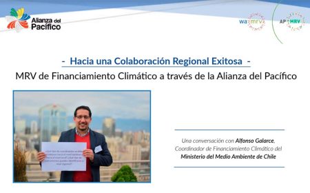 Hacia una colaboración exitosa en materia de MRV de financiamiento climático a través de la Alianza del Pacífico