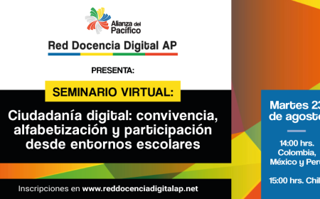 Alianza del Pacífico invita al seminario virtual “Ciudadanía digital: convivencia, alfabetización y participación desde entornos escolares”