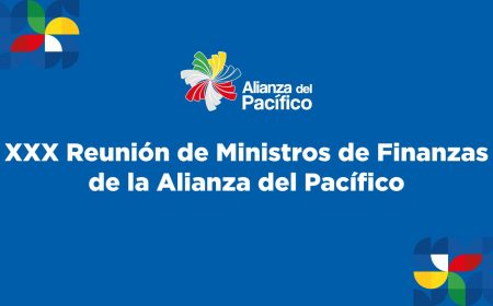 XXX Reunión de Ministros de Finanzas de la Alianza del Pacífico