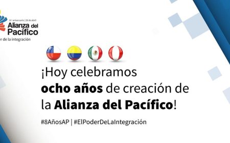 La Alianza del Pacífico celebra su octavo aniversario como uno de los mecanismos de integración más exitosos de la región