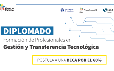 Convocatoria | Diplomado en “Formación de Profesionales en Gestión y Transferencia de Tecnología”