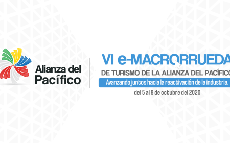 VI Macrorrueda de Turismo de la Alianza del Pacífico plantea compromisos y nuevos desafíos para la reactivación de la industria en la región