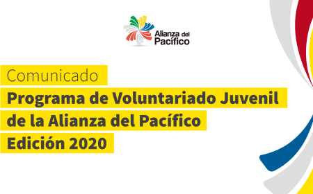 Comunicado | Programa de Voluntariado Juvenil de la Alianza del Pacífico, edición 2020