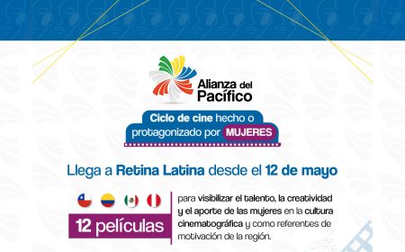 Alianza del Pacífico inaugura ciclo de cine online hecho o protagonizado por mujeres